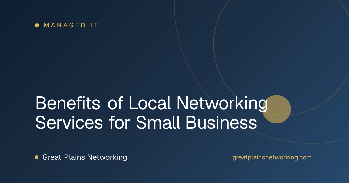 Benefits of Local Networking Services for Small Business
