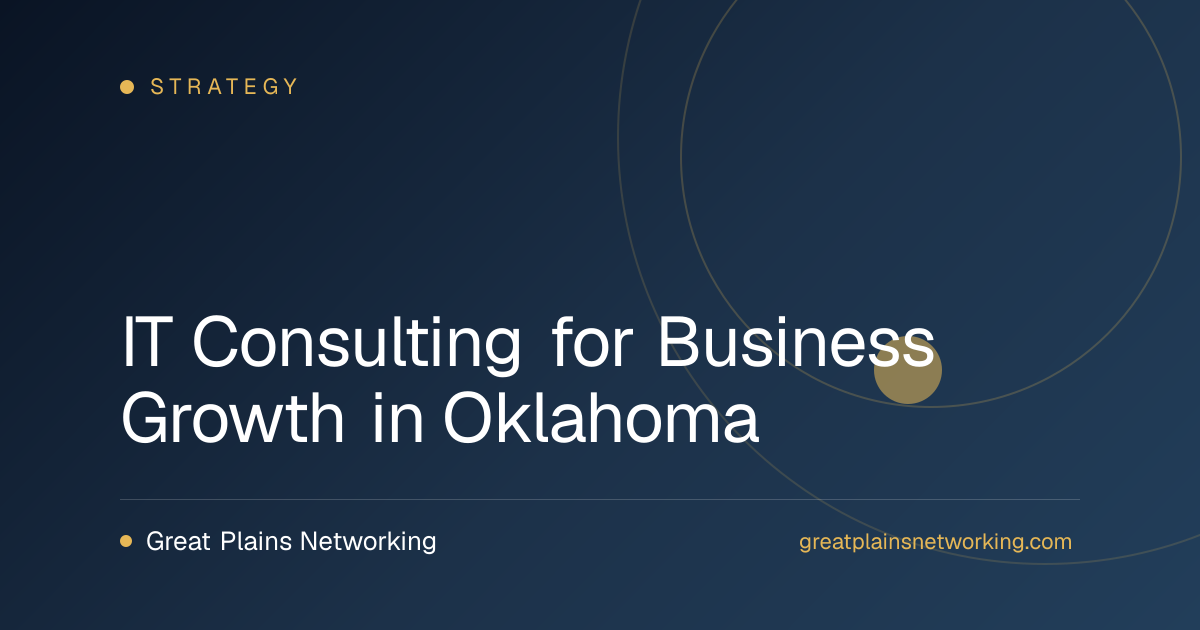 IT Consulting for Business Growth in Oklahoma