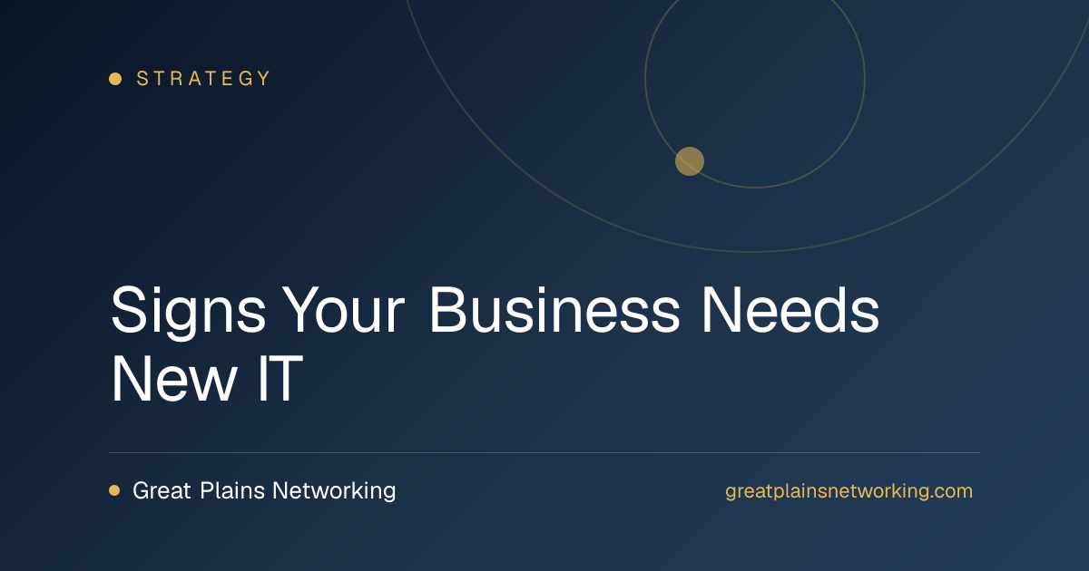 Signs Your Business Needs New IT